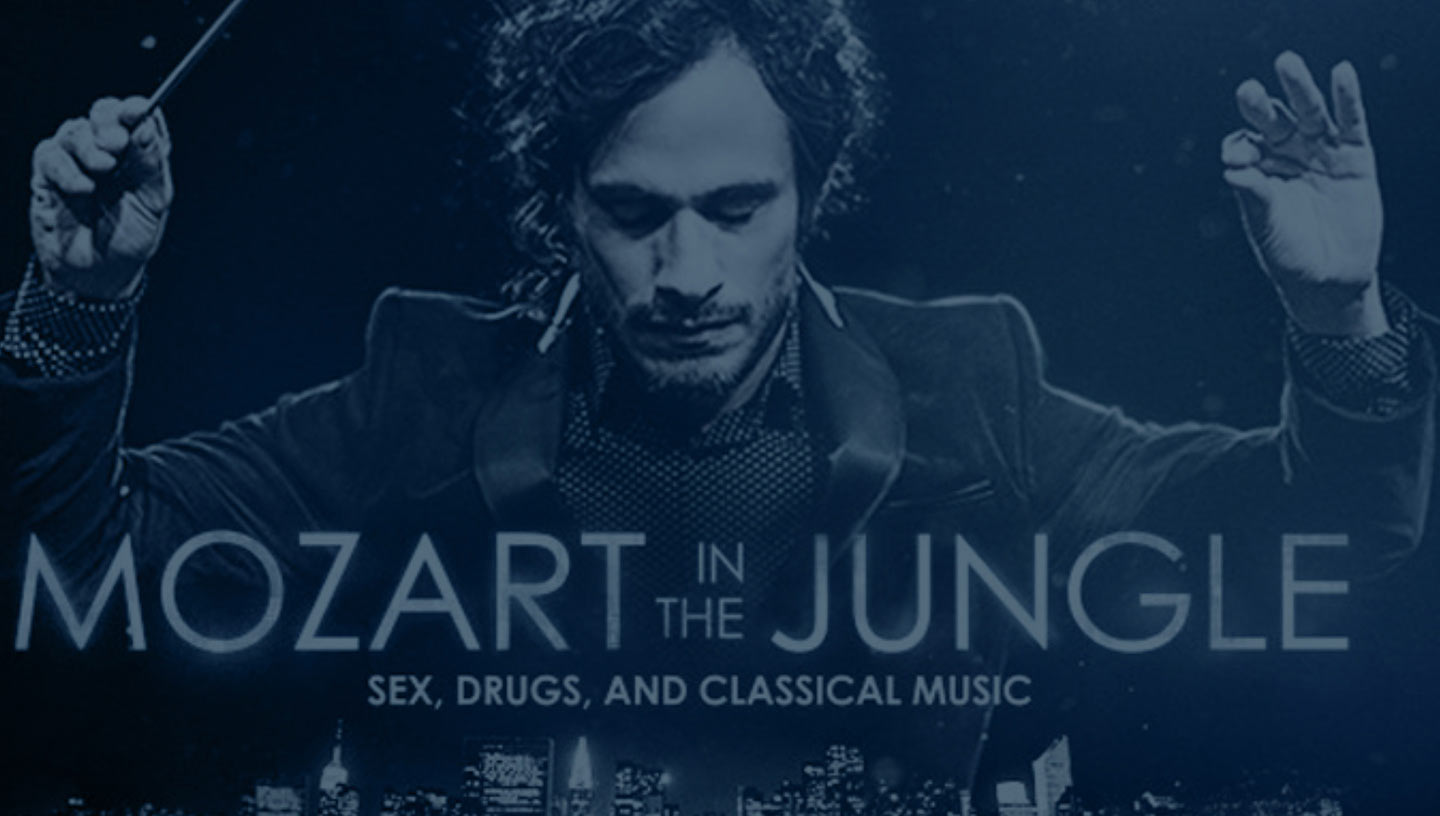 Filmography 5 – Mozart in the Jungle